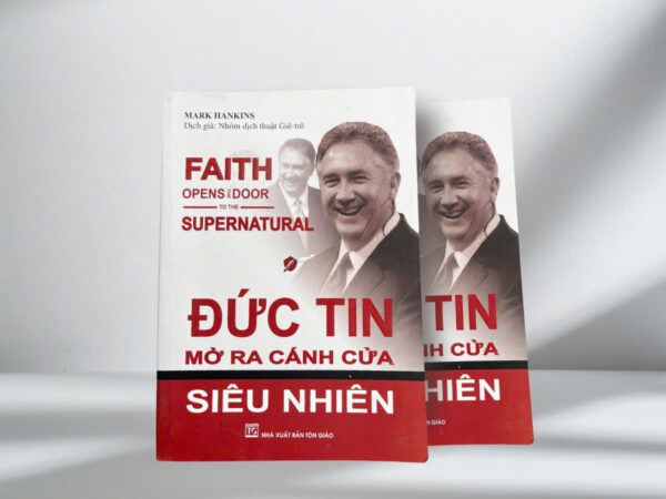 Đức tin mở ra cánh cửa siêu nhiên