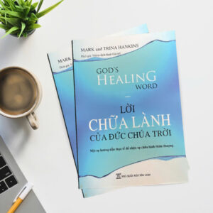 Lời chữa lành của Đức Chúa Trời